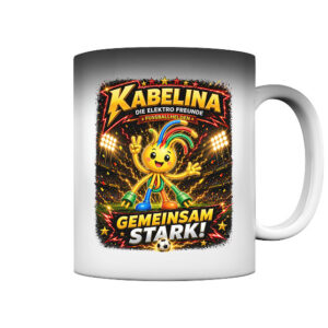 Kabelina - Gemeinsam stark! - Magic Mug