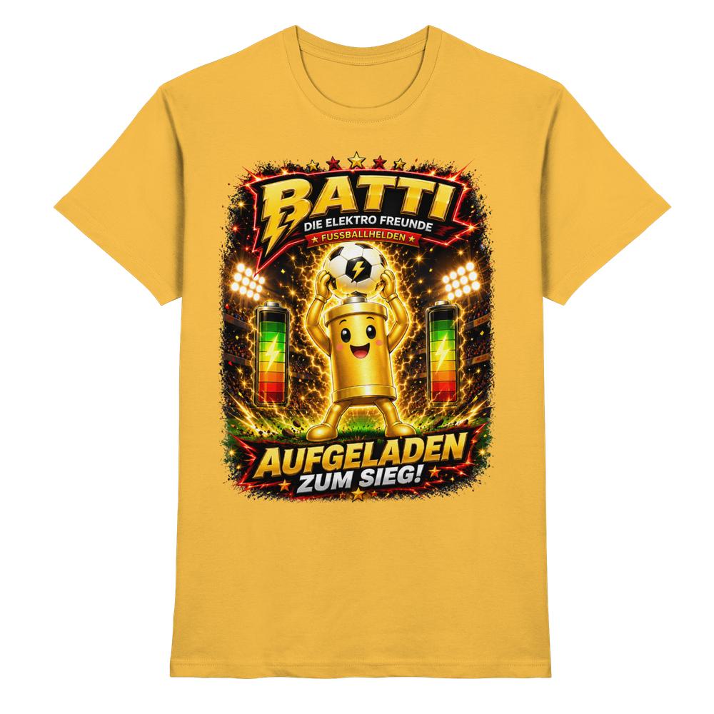 ⚽ Batti - Aufgeladen zum Sieg! | Die Elektro Freunde / Fan- Kollektion - Premium Shirt